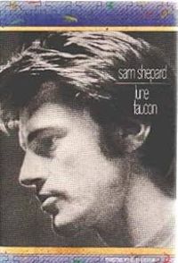 Sam Shepard - Lune faucon