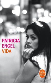 Patricia Engel - Vida