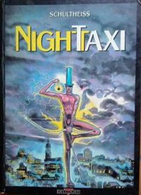 Couverture du livre Night taxi - Matthias Schultheiss