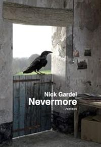 Couverture du livre Nevermore - Nick Gardel