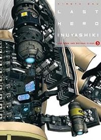 Hiroya Oku - Last Hero Inuyashiki