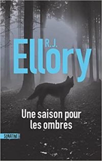 Couverture du livre Une saison pour les ombres - R J Ellory