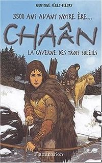 Couverture du livre La Caverne des trois soleils - Christine Feret Fleury