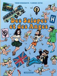 Benacquista Tonino - Cestac Florence(Illustrations) - Des Salopes et des Anges