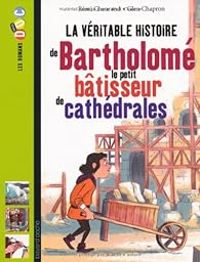 Remi Chaurand - Glen Chapron - La véritable histoire de Bartholomé