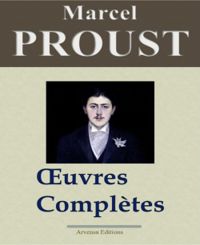 Couverture du livre Oeuvres complètes - Marcel Proust