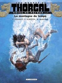 Couverture du livre La montagne du temps - Xavier Dorison - Mathieu Mariolle - Frederic Vignaux