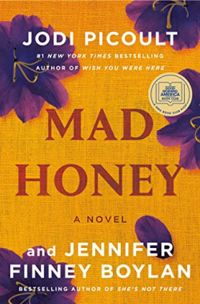 Jodi Picoult - Jennifer Finney Boylan - Mad Honey