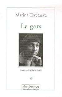 Couverture du livre Le Gars - Marina Tsvetaieva