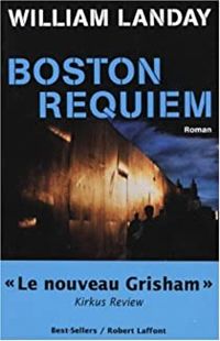 William Landay - Boston Requiem