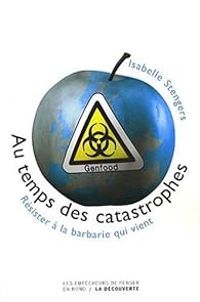 Couverture du livre Au temps des catastrophes  - Isabelle Stengers