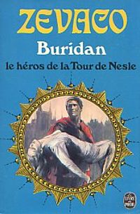 Zevaco - Buridan le héros de la tour de nesle