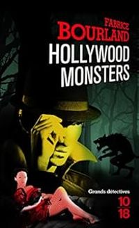 Fabrice Bourland - Hollywood Monsters