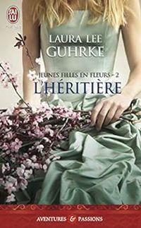 Couverture du livre L'héritière - Laura Lee Guhrke