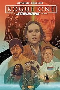 Couverture du livre Star Wars : Rogue One - Jody Houser