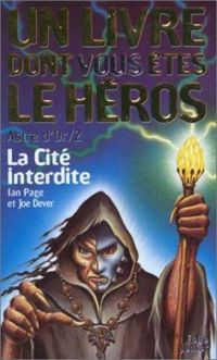 Ian Page - Joe Dever - La cité interdite