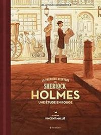 Vincent Mallie - La première aventure de Sherlock Holmes 