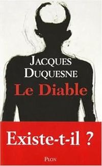 Couverture du livre Le diable - Jacques Duquesne