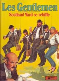 Couverture du livre Scotland Yard se rebiffe (Les Gentlemen) - Alfredo Castelli