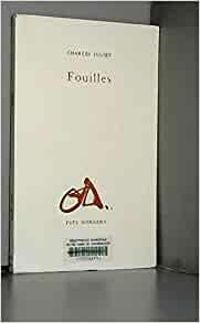 Couverture du livre Fouilles - Charles Juliet