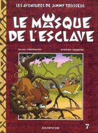 Couverture du livre Le Masque de l'esclave - Stephen Desberg - Daniel Desorgher