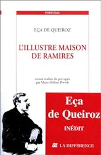 Jose Maria Eca De Queiros - L'Illustre maison de Ramirès