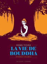 Osamu Tezuka - La vie de Bouddha - Edition prestige