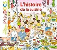 Couverture du livre L'histoire de la cuisine - Stephanie Ledu - Stephane Frattini