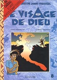 Couverture du livre Le Visage de Dieu - Stephen Desberg - Daniel Desorgher