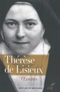 Therese De Lisieux - Oeuvres complètes