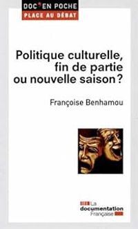 Couverture du livre Politique culturelle - Francoise Benhamou