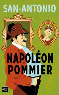 Couverture du livre Napoléon Pommier - Frederic Dard