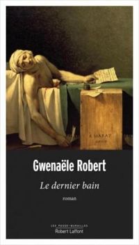 Gwenale Robert - Le dernier bain