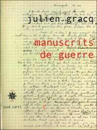 Couverture du livre Manuscrits de guerre - Julien Gracq