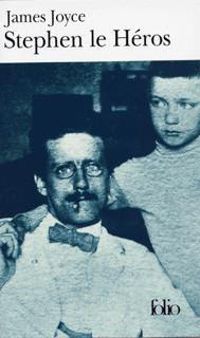 James Joyce - Stephen le Héros