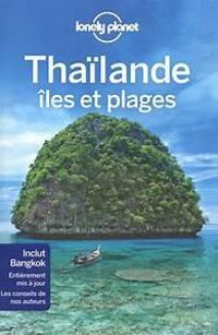 Couverture du livre Thaïlande, îles et plages - 2018 - Lonely Planet