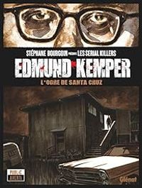 Jean David Morvan - Edmund Kemper