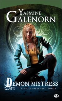 Couverture du livre Demon Mistress - Yasmine Galenorn