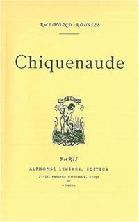 Couverture du livre Chiquenaude - Raymond Roussel