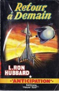 Couverture du livre Retour à demain - L Ron Hubbard