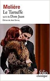 Couverture du livre Le Tartuffe - Dom Juan - Le Misanthrope - Moliere 