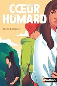 Couverture du livre Mon coeur de homard - Jolle Ecormier