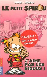 Couverture du livre J AIME PAS LE - Philippe Tome - Janry 