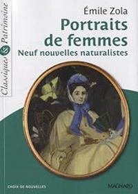 Couverture du livre Portraits de femmes - Neuf nouvelles naturalistes - Mile Zola