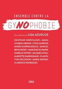 Lisa Azuelos - Ensemble contre la gynophobie