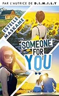 Estelle Maskame - Someone For You