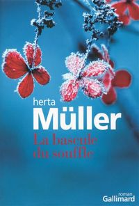 Couverture du livre La bascule du souffle - Herta Muller