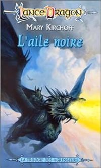 Couverture du livre L'aile noire - Mary Kirchoff