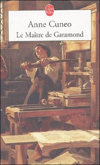 Couverture du livre Le Maître de Garamond - Anne Cuneo