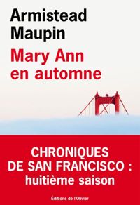 Couverture du livre Mary Ann en automne - Armistead Maupin